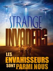 Les envahisseurs sont parmi nous