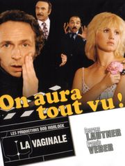 On aura tout vu !