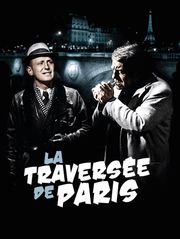 La traversée de Paris