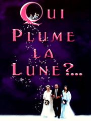 Qui plume la lune ?