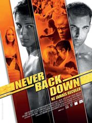 Never Back Down, ne jamais reculer