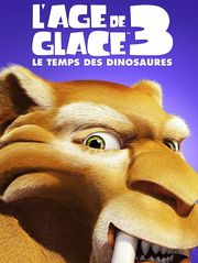 L'âge de glace 3 : le temps des dinosaures