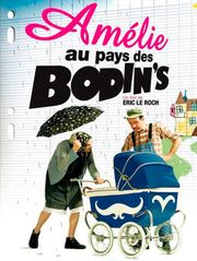 Amélie au pays des Bodin's