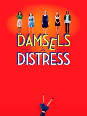 Damsels in Distress