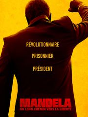 Mandela : un long chemin vers la liberté