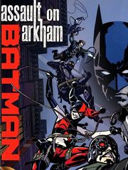 Batman: Assault on Arkham