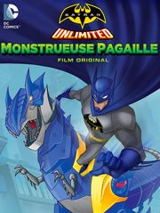 Batman Unlimited : monstrueuse pagaille
