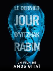 Le dernier jour d'Yitzhak Rabin