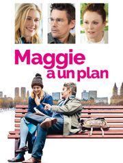 Maggie a un plan