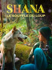 Shana : le souffle du loup