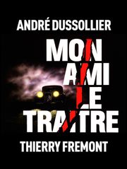 Mon ami le traître