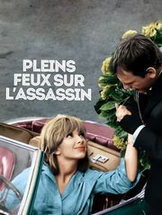 Pleins feux sur l'assassin