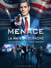 Menace sur la Maison Blanche