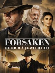 Forsaken, retour à Fowler City