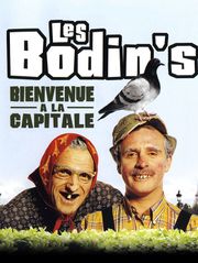 Les Bodin's : Bienvenue à la capitale