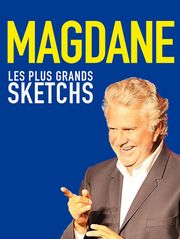 Roland Magdane : Les plus grands sketchs