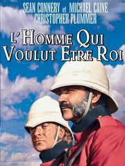 L'homme qui voulut être roi