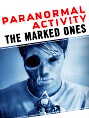Paranormal Activity : The Marked Ones