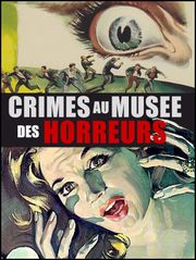 Crimes au musée des horreurs