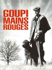 Goupi Mains Rouges