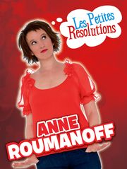 Les Petites résolutions d'Anne Roumanoff