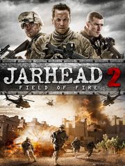 Jarhead 2 : Field of Fire