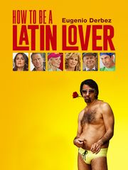 How to Be a Latin Lover