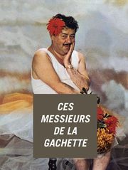 Ces messieurs de la gâchette