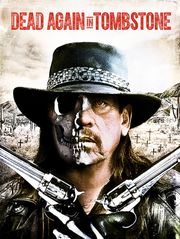 Dead Again in Tombstone
