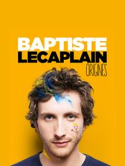 Baptiste Lecaplain : Origines