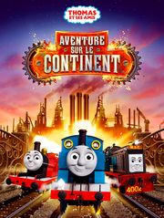 Thomas et ses amis : Aventure sur le continent