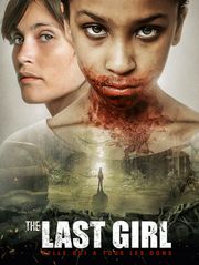 The Last Girl : celle qui a tous les dons