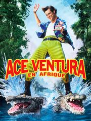 Ace Ventura en Afrique