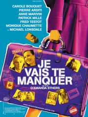 Je vais te manquer