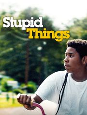 Stupid Things