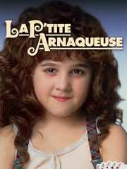 La p'tite arnaqueuse