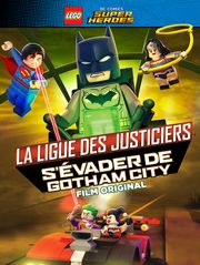 Lego DC La Ligue des Justiciers : S'évader de Gotham City