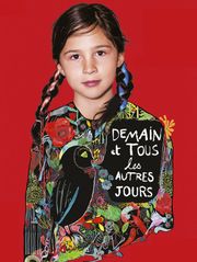 Demain et tous les autres jours