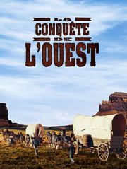 La conquête de l'Ouest