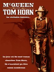 Tom Horn, sa véritable histoire