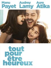 Tout pour être heureux