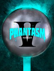 Phantasm : Ravager