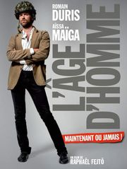 L'âge d'homme... maintenant ou jamais