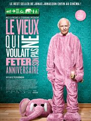 Le vieux qui ne voulait pas fêter son anniversaire