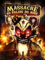 Massacre au Palais du rire