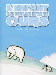 L'enfant qui voulait être un ours