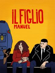 Il figlio, Manuel