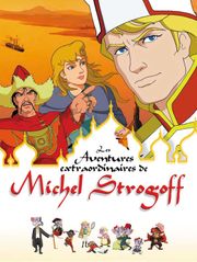 Les aventures extraordinaires de Michel Strogoff