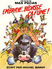 Embraye bidasse, ça fume