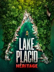 Lake Placid : Héritage